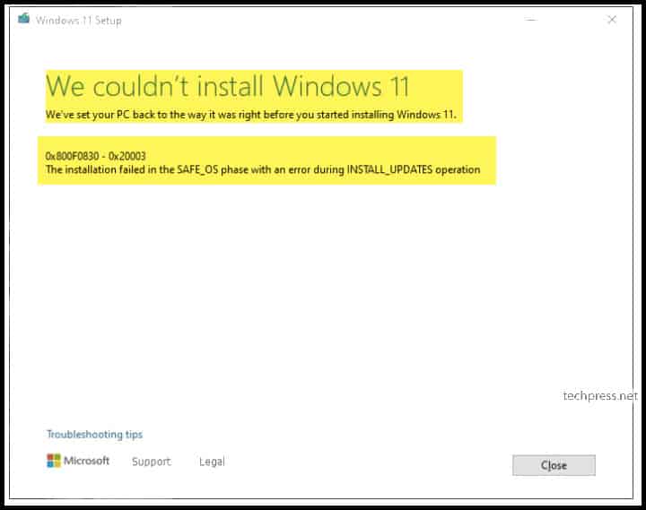 We couldn't install Windows 11. Error code 0x800F0830 - 0x2003 