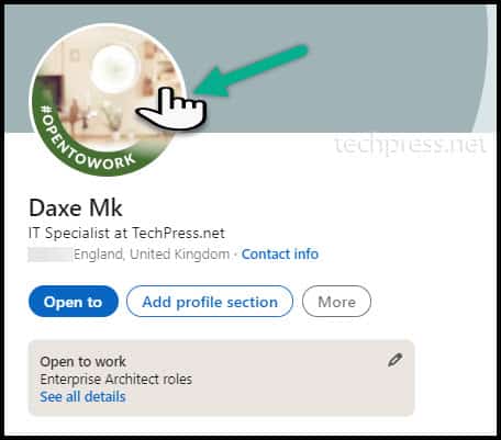 LinkedIn remove #opentowork photo frame