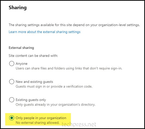 Disable External sharing setting at Site level: